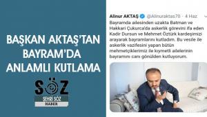 Başkan Aktaş'tan bayramda anlamlı kutlama