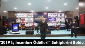 "2019 İş İnsanları Ödülleri" Sahiplerini Buldu