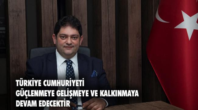 Başkan Oral'dan Cumhuriyet Bayramı Mesajı