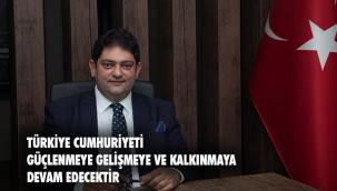 Başkan Oral'dan Cumhuriyet Bayramı Mesajı