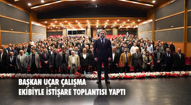 Başkan Uçar çalışma arkadaşlarıyla bir araya geldi