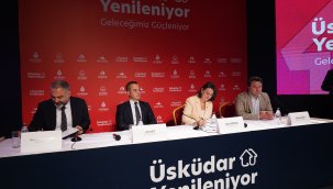 "Üsküdar Yenileniyor"un lansmanı gerçekleştirildi