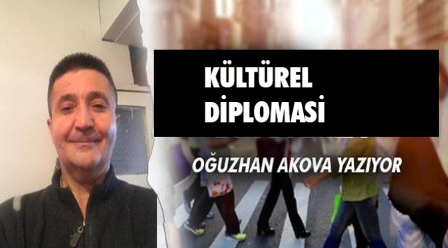 KÜLTÜREL DİPLOMASİ