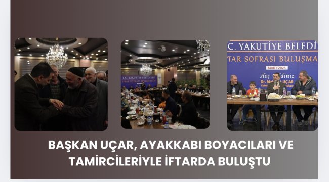 Başkan Uçar, Ramazan geleneklerine devam ediyor