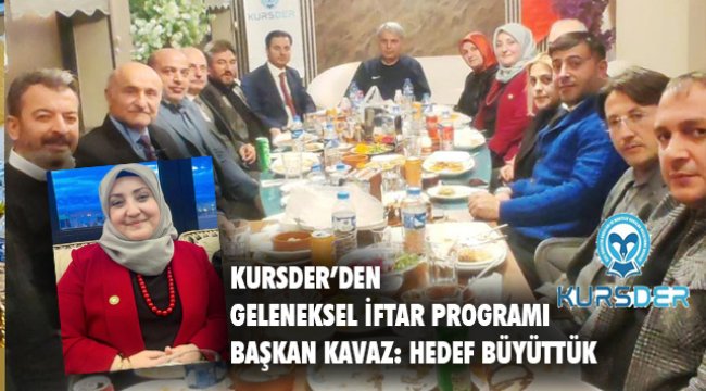 KURSDER'den Birlik ve Dayanışma İftarı