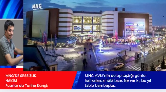 MNG AVM'nin Turizme Katkısı Çoktu, Şimdi Sessizlik Hâkim