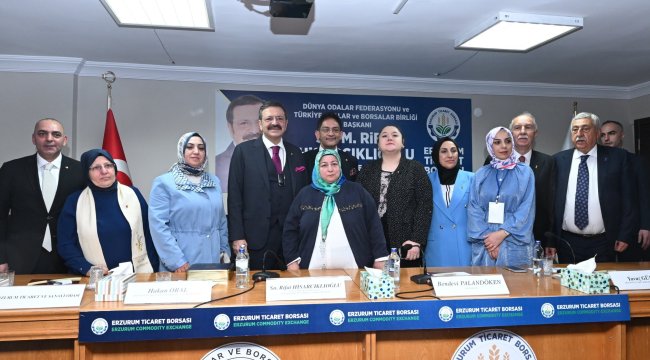 Rıfat Hisarcıklıoğlu'ndan Erzurum Ticaret Borsası'na Övgü
