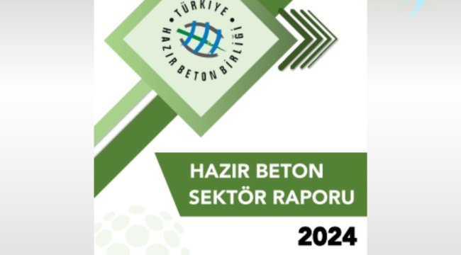 Türkiye, hazır beton üretiminde Avrupa lideri olmaya devam ediyor