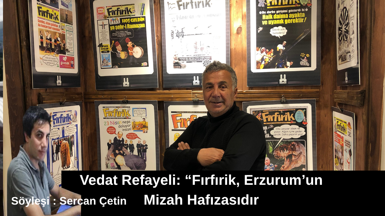 Erzurum’un Gülümseyen Yüzü: Fırfırik