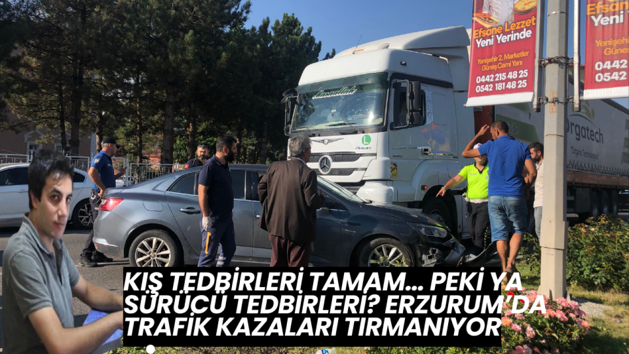 Sisin Ötesi: Erzurum Trafiği, Turizm ve Sorumluluk