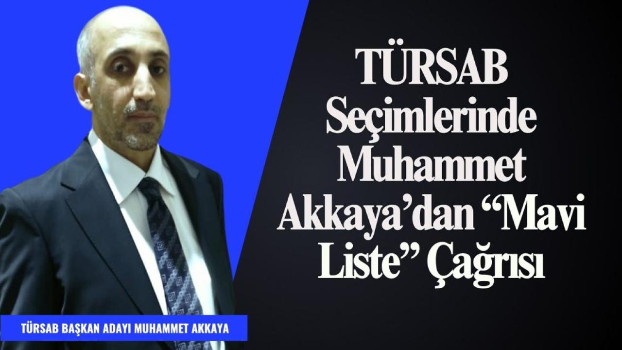 TÜRSAB’ta Mavi Liste Hareketi: Muhammet Akkaya Güçlü Vizyonuyla Adaylığını Duyurdu