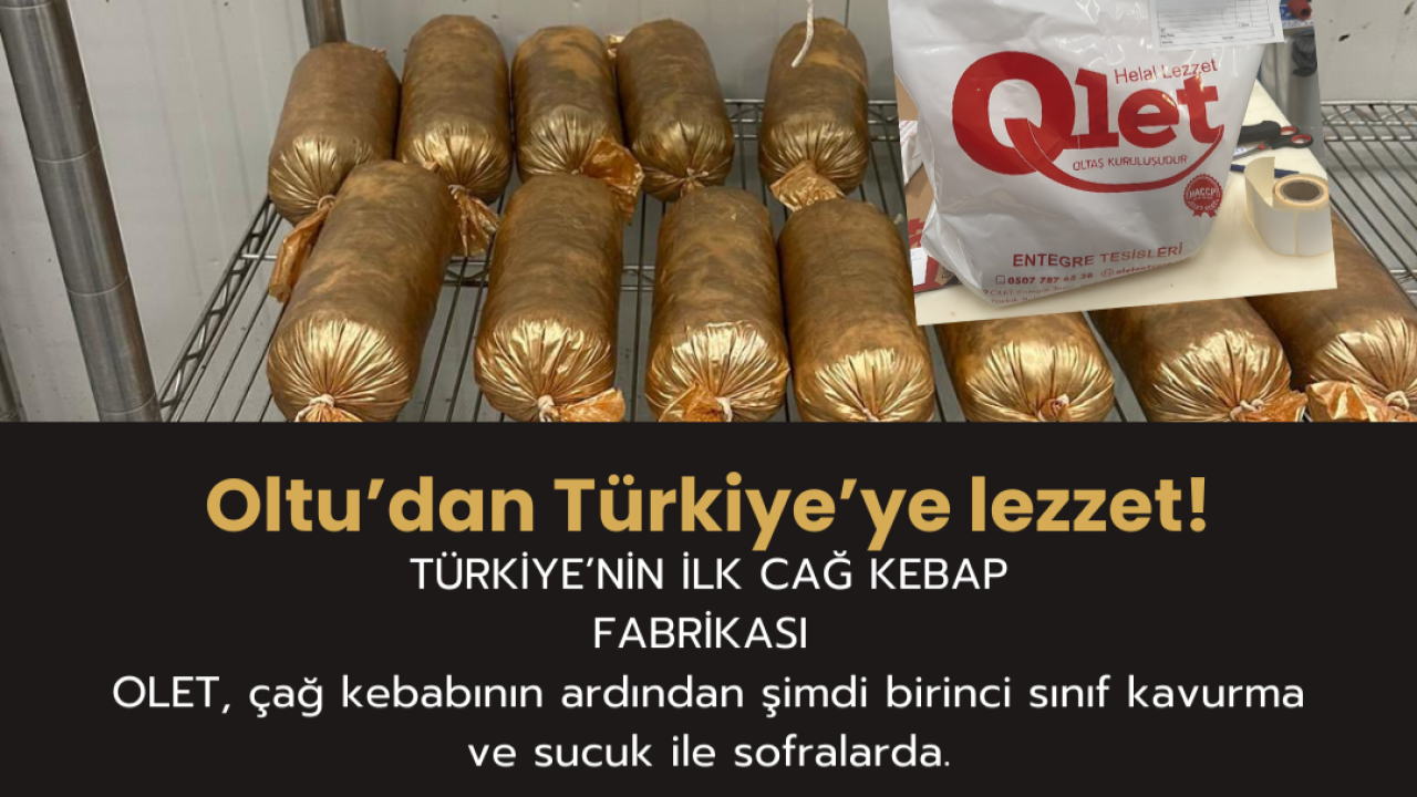 OLET artık kavurma ve sucuk da üretiyor